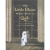 The Little Ghost Who Was A Quilt Book -Clover Store 06762ebe 209c 3843 bd73 5581b5eb8b5a