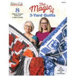 The Magic Of 3-Yard Quilts Book