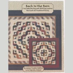 Back To The Barn Quilt Pattern