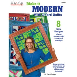 Make It Modern With 3-Yard Quilts Book