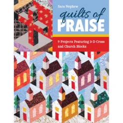 Quilts Of Praise Book