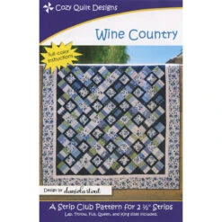 Wine Country Quilt Pattern