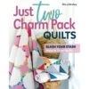 Just Two Charm Pack Quilts Book -Clover Store c948119f 202d 3ebb 9634 887dd34f69d6