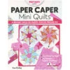 Paper Caper Mini Quilts Book -Clover Store paper caper mini quilts book 11501 ct publishing sue daley designs 859ce8