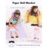 Paper Doll Blanket Pattern - Girl -Clover Store paper doll blanket pattern girl pdb211 paper doll blanket 61738b