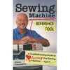 Sewing Machine Reference Tool Book -Clover Store sewing machine reference tool book 11409 ct publishing 688192
