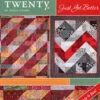 Turning Twenty Just Got Better Pattern Book -Clover Store turning twenty just got better pattern book ff116 tricia cribbs 207969